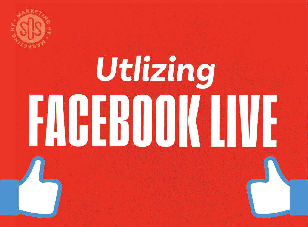 Utilizing Facebook Live